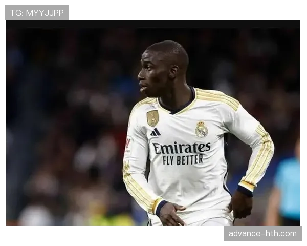 门迪防守能力显著提升，球队表现持续向好